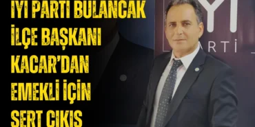 iyi-parti-bulancak-ilce-baskani-kacardan-emekli-icin-sert-cikis-111524-20260123