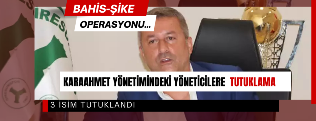 Giresunspor’un eski yöneticilerine tutuklama