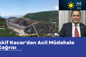 Akif Kacar'dan Acil Müdahale Çağrısı