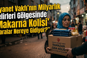 Diyanet Vakfı'nın Milyarlık Gelirleri Gölgesinde 'Makarna Kolisi' "Paralar Nereye Gidiyor?"