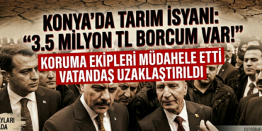 konya bakana isyan