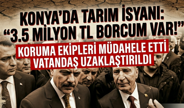konya bakana isyan