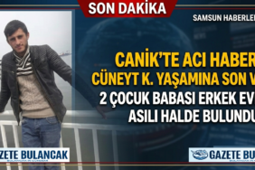 Samsun'da acı olay: