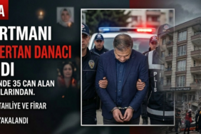 Ezgi Apartmanı Davasında Dönüm Noktası: Firari Sanık Ertan Danacı Yakalandı