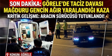 görele taciz
