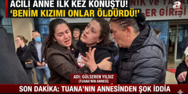 Benim kızımı onlar öldürdü!'