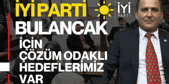 İYİ Parti’den Bulancak İçin Çözüm Odaklı Vizyon Açıklaması