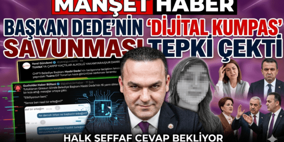 MAĞDURİYET EDEBİYATI MI, HUKUKİ GERÇEKLER Mİ? BAŞKAN DEDE’NİN ‘DİJİTAL KUMPAS’ SAVUNMASI TEPKİ ÇEKTİ