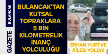 _Erhan Yurt ve Ailesi Yolda!