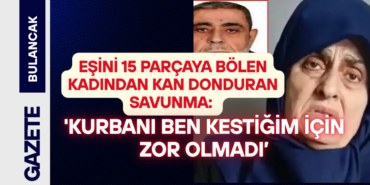 'Kurbanı Ben Kestiğim İçin Zor Olmadı’